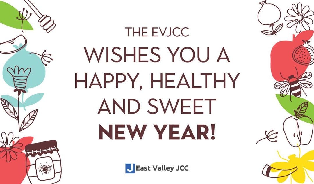 A Rosh Hashanah message from the EVJCC CEO