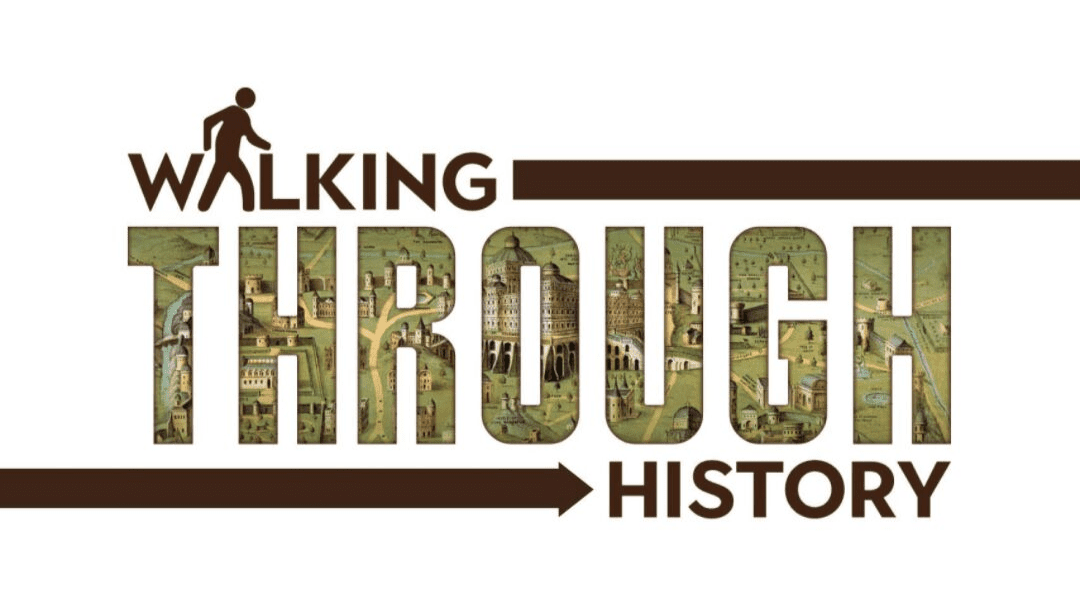 Walking Through History