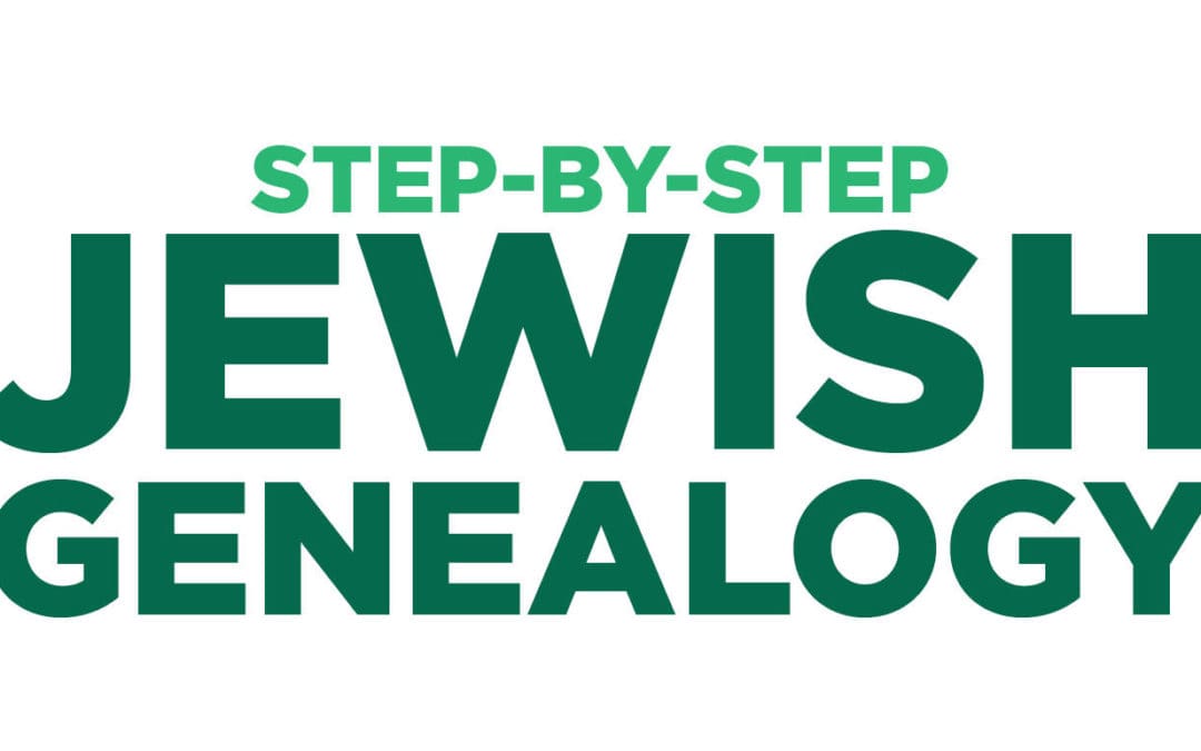 Step-by-Step Jewish Genealogy