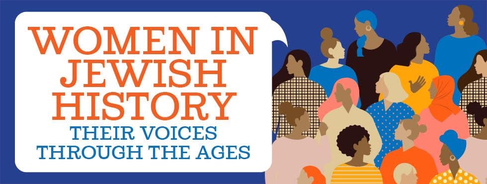 Women in Jewish History: Their Voices Through the Ages